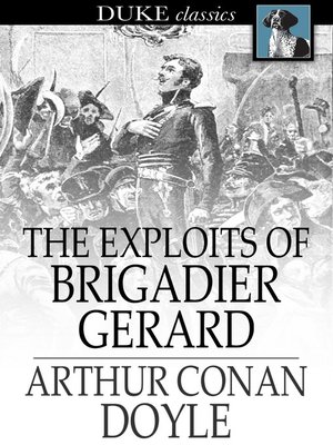 cover image of The Exploits of Brigadier Gerard